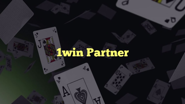 1win Partner