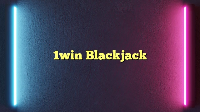 1win Blackjack