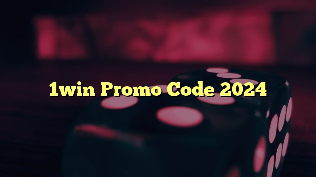 1win Promo Code 2024